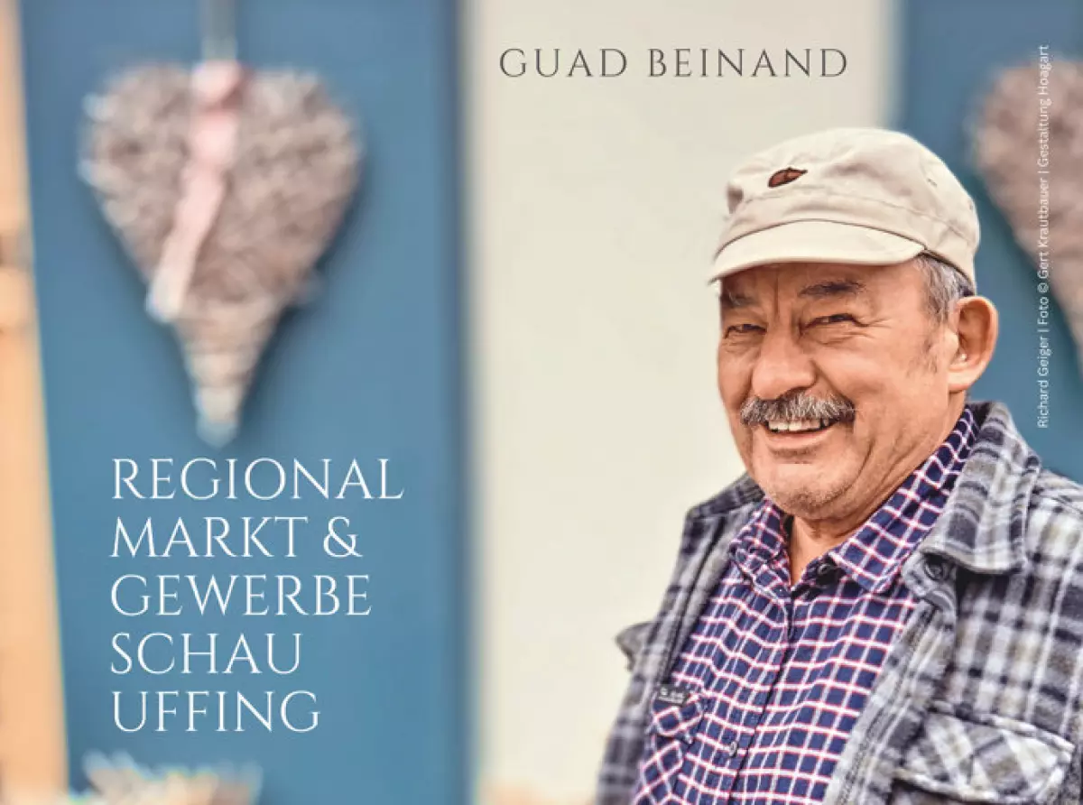 "Guad beinand": 1. Gewerbeschau & 5. Regionalmarkt in Uffing